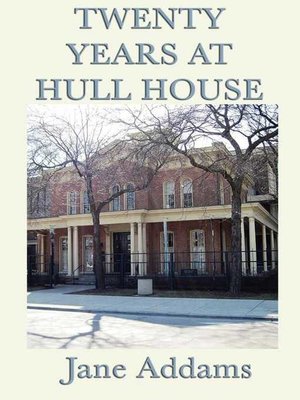 cover image of 20 Years at Hull House